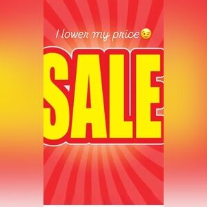 Big Sale I lower all my prices. Check them out!! And make me an offer.